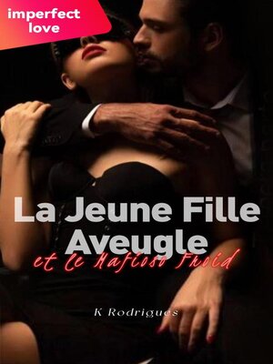 cover image of La Jeune Fille Aveugle et le Mafioso Froid
